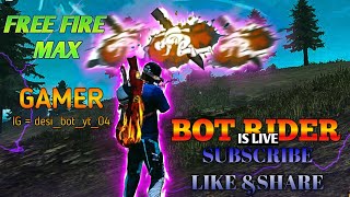 Bot Rider 20 is live Free Fire Rank push and custom shortlive fflive [upl. by Alrep]