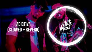 Daddy Yankee amp Anuel AA  Adictiva Slowed  Reverb  2024 [upl. by Auqinahs]