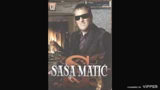 Sasa Matic  Sve je na prodaju  Audio 2007 [upl. by Sajet]