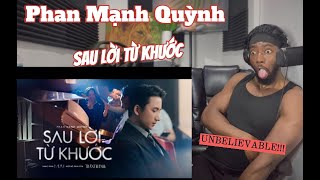 Phan Mạnh Quỳnh  Sau lời từ khước OST MAI Reaction  Mind Blowing song😍 [upl. by Eelyrehc378]