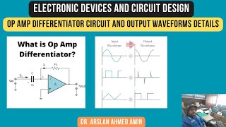 OP Amp Differentiator Circuit and Output Waveforms Details Electronic Devices and Circuit Design [upl. by Ekaj]