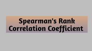 Spearmans Rank Correlation Coefficient  Correlation [upl. by Magavern5]