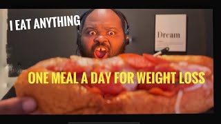 One Meal a Day Weight Loss Diet Eating Time  What Time Do I Eat Day 11 [upl. by Ohs]