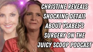 Sister Wives  Christine Reveals SHOCKING Detail About Ysabels Surgery [upl. by Lindner]