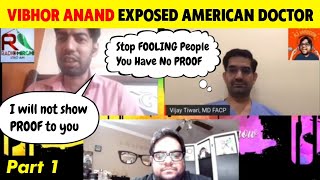 Vibhor Anand Exposed US Dr Vijay Tiwari  Salman Khan  Adrenochrome  SSR  Part 1 [upl. by Teilo]