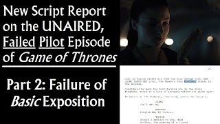 New Script Report on the Failed Pilot Episode of Game of Thrones 27 [upl. by Lisle556]