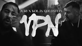 JURI x Kolja Goldstein  VPN Official Music Video [upl. by Egnalos]