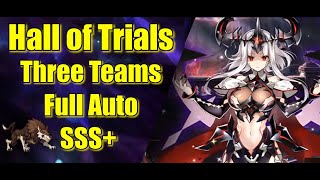 Hall of Trials  Archdemon Mercedes  Full Auto  SSS  3 Different Teams Epic Seven March 2023 [upl. by Nairim]