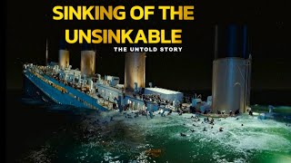 Sinking Of Titanic [upl. by Brawley]