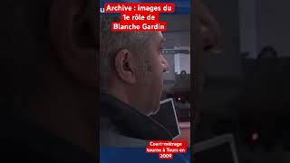 Archive  images du 1e courtmétrage de Blanche Gardin tourné à Tours [upl. by Sumer]