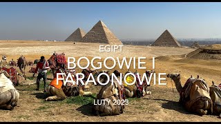 Egipt 2023 Bogowie i faraonowie [upl. by Ettelohcin774]