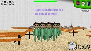 Baldis basics but it is an actual school baldis basics mod [upl. by Enneirdna]