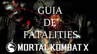 GUIA DE FATALITIES MORTAL KOMBAT X Secretos [upl. by Nosneb]