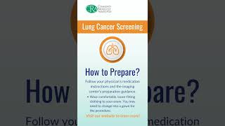 Lung Cancer Screening How to Prepare  Community Radiology Associates [upl. by Dallas]