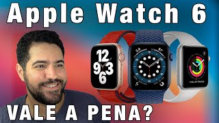 Apple Watch Series 6 VALE A PENA EM 2023 [upl. by Luapnaej]