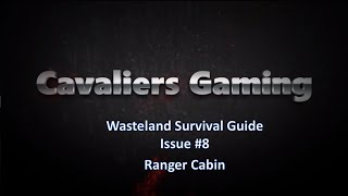 Wasteland Survival Guide Issue 8  Ranger Cabin  Fallout 4 [upl. by Arnst]