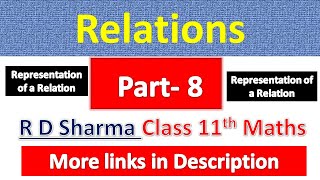 Relations  Class 11th Maths  R D Sharma Solution  Dhanpat Rai Publication  Chapter 2  Part 8 [upl. by Naoh]