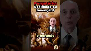 O Purgatório NÃO É invenção Católica [upl. by Neerehs]