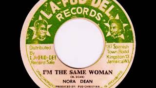 Nora Dean ‎– Im The Same Woman 197x [upl. by Alane]