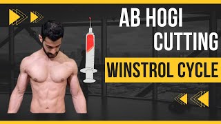 WINSTROLSTANAZOLOL FULL CYCLE FOR CUTTING WITH DOSAGE FIRST STEROID CYCLE WINSTROL in hindi [upl. by Ttiwed]