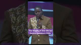 The Results of your life can become someones bible  Apostle John kimani William [upl. by Carolynne886]