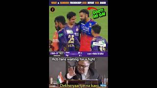 Virat Kohli and Gautam Gambhir Friendship 😵 KKR vs RCB Highlights 2024 shorts kkrvsrcb [upl. by Aneram650]