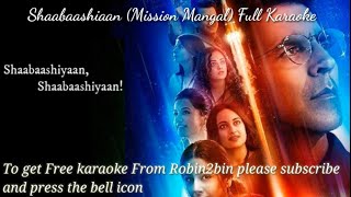 Shaabaashiyaan Mission Mangal Full Clear Karaoke with lyrics  Download link from description [upl. by Stent]