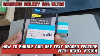 How to enable and use the text reader feature of the Bixby vision on Samsung Galaxy S24 Ultra [upl. by Warton438]