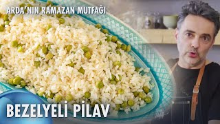 Bezelyeli Pilav Tarifi 😋 Ardanın Ramazan Mutfağı 118 Bölüm [upl. by Nothgierc]