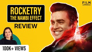 Rocketry The Nambi Effect  Movie Review by Anupama Chopra  R Madhavan  Film Companion [upl. by Amluz]