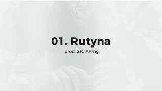 KęKę  Rutyna prod 2K APmg [upl. by Renae]