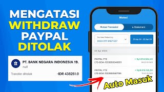 Cara Mengatasi Saldo Paypal Ditolak Saat Transfer Ke Rekening Bank [upl. by Refiffej]