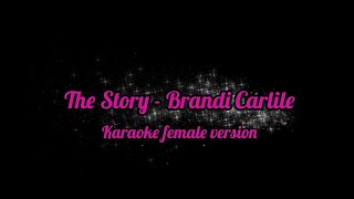 The Story  Brandi Carlile Karaoke lower key 2 [upl. by Ause]