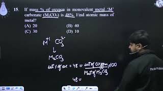 If mass  of oxygen in monovalent metal M carbonate M2CO3 is 48 Find atomic ma [upl. by Oreves916]