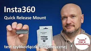 Szybkozłączka magentyczna Insta360 Quick Release Mount magnetic [upl. by Meras]