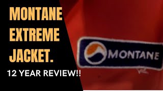 Montane Extreme Jacket 12 YEAR REVIEW [upl. by Saks]