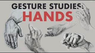 Gesture Studies The Dynamic Expressive Way to Draw Hands [upl. by Yarg]