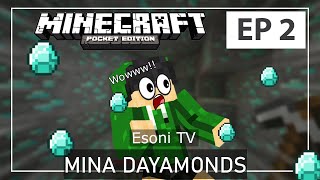 MINECRAFT POCKET EDITION EP 2  Mina Dayamonds Minecraft Tagalog [upl. by Keelia]