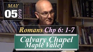 Calvary Chapel Romans 6 17 [upl. by Yesak]