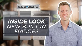 Keeping Up or Falling Behind InDepth Look at SubZeros NEW BuiltIn Fridges [upl. by Odranoel]