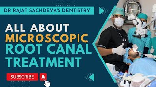 Microscopic Root Canal Treatment  रूट कैनाल का खर्च  Root Canal treatment RCTcost in Delhi India [upl. by Ynohtnaluap324]