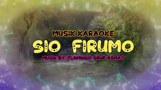 SIO FIRUMO  KARAOKE [upl. by Aztinay]