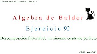 Factorización Factorar un trinomio cuadrado perfecto Baldor 9222 [upl. by Tunk936]