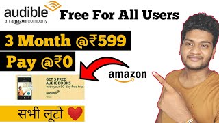 Amazon Audible Free Amazon Audible Trial How To Get Amazon Audible What is Amazon Audible [upl. by Aroon662]