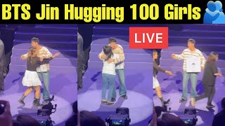 BTS Jin Hugging 100 Girls LIVE 🔴 BTS Jin Hug Event in Festa 2024 🫰 BTS Festa 2024 Live 🔴 bts v jk [upl. by Akehsal]