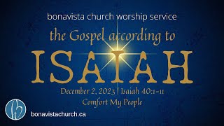 Bonavista Church Live Stream  December 9 2023 [upl. by Rhine521]