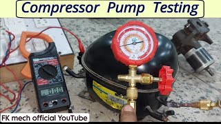 Compressor Pump Testing in Refrigerator [upl. by Yhtommit550]