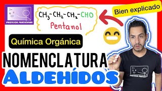 ✅​Nomenclatura ALDEHÍDOS Como Nombrar  𝙀𝙭𝙥𝙡𝙞𝙘𝙖𝙘𝙞ó𝙣 100 𝙀𝙛𝙚𝙘𝙩𝙞𝙫𝙖 😎​🫵​💯​ Química Orgánica [upl. by Zigrang435]