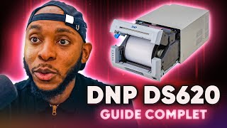 DNP DS620 Meilleure Imprimante Pour Photobooth  Tutoriel Complet [upl. by Tereve]