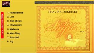 Sur Sagar Vol2 RaagShivaranjani Pravin Godkhindi [upl. by Ynehteb]